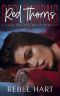 [Red Thorns Crew 01] • Red Thorns · A College Bully Romance (Red Thorns Crew Book 1)